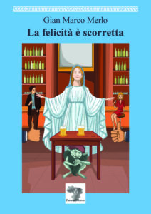 Cover La felicita e scorretta 1